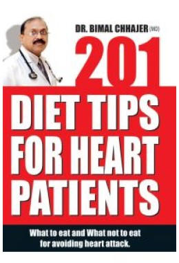 201 Diet Tips For Heart Patients