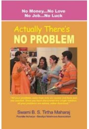 Actually Theres No Problem