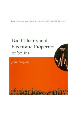 Band Theory and Electronic Properties of Solids