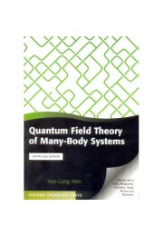 Quantum Field Theory of Many-Body Systems Quantum Field Theory of Many-Body Systems
