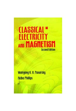 Classical Electricity and Magnetism, 2nd Edition