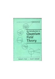An Introduction to Quantum Field Theory