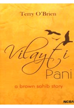 VILAYTI PANI%3A A BROWN SAHIB STORY