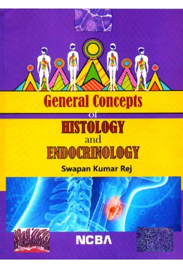 GENERAL CONCEPTS OF HISTOLOGY AND ENDOCRINOLOGY