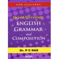 HIGHER SECONDARY ENGLISH GRAMMAR AND COMPOSITION
