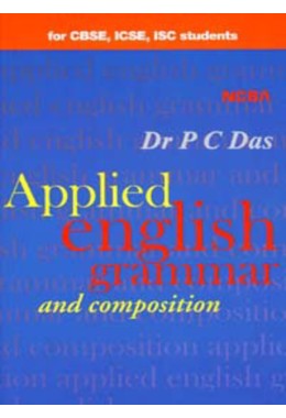 APPLIED ENGLISH GRAMMAR AND COMPOSITION (For CBSE%2C ICSE%2C ISC Students)