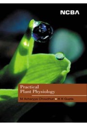 PRACTICAL PLANT PHYSIOLOGY