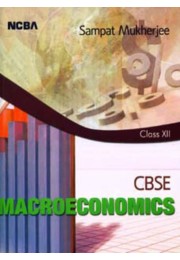 CBSE MACROECONOMICS (Class XII) CBSE MACROECONOMICS (Class XII)