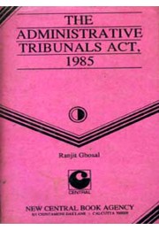 THE ADMINISTRATIVE TRIBUNALS ACT%2C 1985