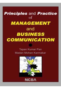 PRINCIPLES AND PRACTICE OF MANAGEMENT AND BUSINESS COMMUNICATION