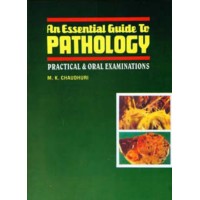 AN ESSENTIAL GUIDE TO PATHOLOGY
