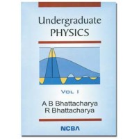 UNDERGRADUATE PHYSICS %5BVOL I%5D