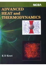 ADVANCED HEAT AND THERMODYNAMICS