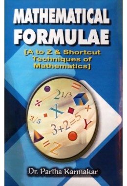 Mathematical Formulae [ A to Z & Shortcut Techniques of Mathematics]