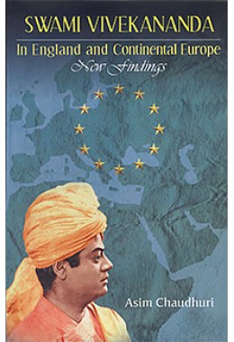 			Swami Vivekananda in England and Continental Europe