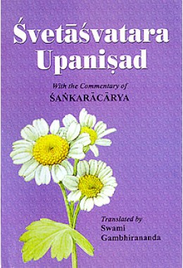 			Shvetashvatara Upanishad: With the Commentary of Shankaracharya