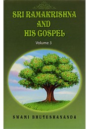 			Sri Ramakrishna And His Gospel (Vol. 3)
