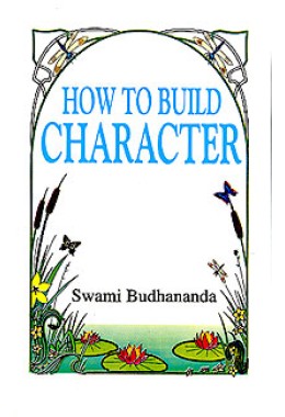 			How To Build Character