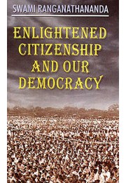 Enlightened Citizenship and Our Democracy Enlightened Citizenship and Our Democracy