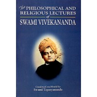 			Philosophical and Religious Lectures of Swami Vivekananda: (Abridged)