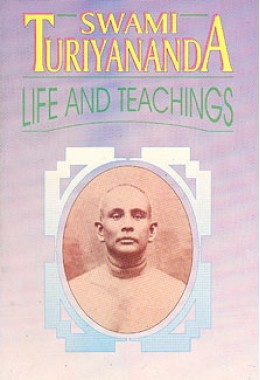 			Swami Turiyananda: Life and Teachings