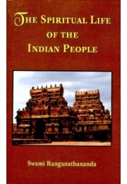 Spiritual Life of the Indian People Spiritual Life of the Indian People
