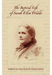 The Inspired Life of Sarah Ellen Waldo