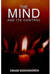 The Mind and Its Control The Mind and Its Control