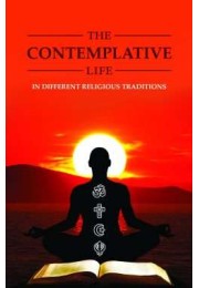 The Contemplative Life amp8211 in Different Religious Traditions The Contemplative Life amp8211 in Different Religious Traditions