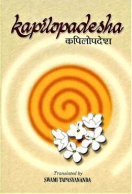 Kapilopadesha An extract from the Bhagavata