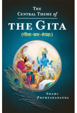 The Central Theme of The Gita