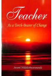 Teacher As a TorchBearer of Change Teacher As a TorchBearer of Change
