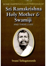 Some Inspiring Illustrations of Sri Ramakrishna Holy Mother amp038 Swamiji