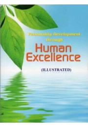 Human Excellence (Illustrated) Human Excellence (Illustrated)