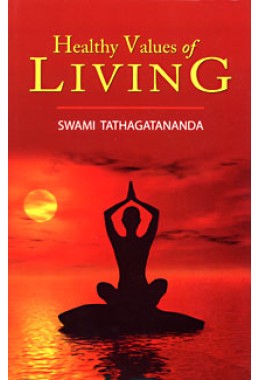 Healthy Values of Living