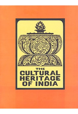 The Cultural Heritage of India | Hardbound (Vol.7) Part I