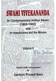 Swami Vivekananda In Contemporary Indian News Vol 2 Swami Vivekananda In Contemporary Indian News Vol 2