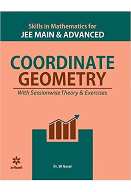 Skills in Mathematics - Coordinate Geometry for JEE Main and Advanced