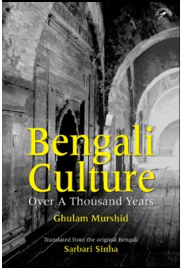 Bengali Culture Over a Thousand Years