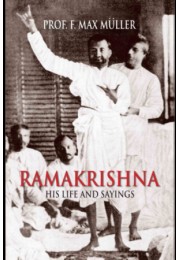 Ramakrishna: His Life and Sayings
