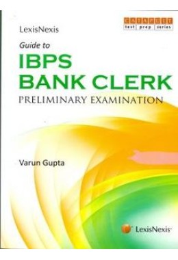 Guide to IBPS Bank Clerk- Preliminary Examination