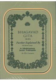 BHAGAVAD GITA FURTHER EXPLAINED