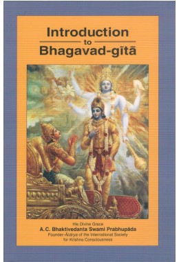 INTRODUCTION TO BHAGVAD GITA