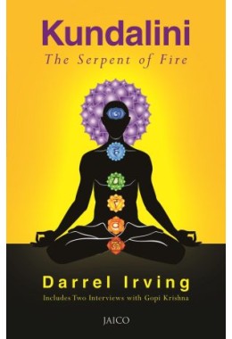 Kundalini: The Serpent Of Fire