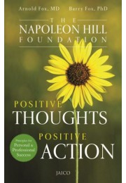 Positive Thoughts Positive Action