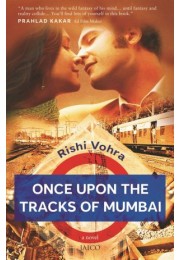 Once Upon The Tracks Of Mumbai