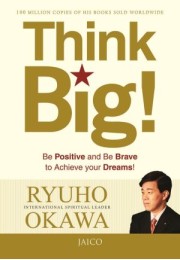 Think Big!