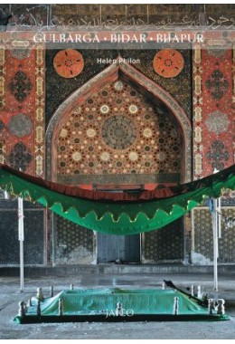 Gulbarga, Bidar, Bijapur