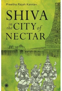 Shiva In The City Of Nectar