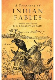 A Treasury Of Indian Fables A Treasury Of Indian Fables